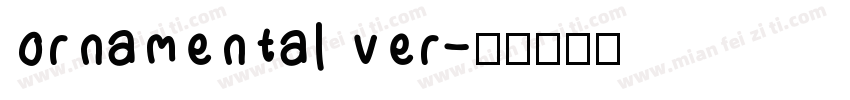 ornamental ver字体转换